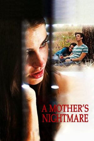 Phim Ám Ảnh Mẹ - A Mothers Nightmare PhimChill Vietsub (2012)