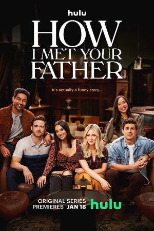 Phim Khi Mẹ Gặp Bố ( 1) - How I Met Your Father (Season 1) PhimChill Vietsub (2021)