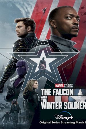 Phim Falcon Và Chiến Binh Mùa Đông - The Falcon and the Winter Soldier PhimChill Vietsub (2021)