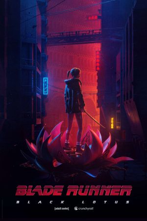 Phim Tội Phạm Nhân Bản Hoa Sen Đen - Blade Runner Black Lotus PhimChill Vietsub (2021)