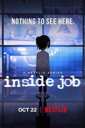 Phim Văn phòng thuyết âm mưu - Inside Job PhimChill Vietsub (2021)