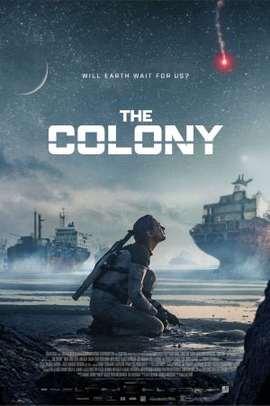 Phim Thuộc Địa (2021) - The Colony (2021) PhimChill Vietsub (2021)