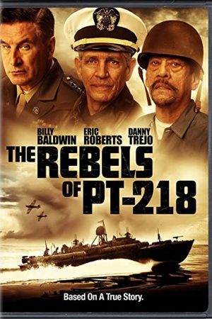 Phim Cuộc Chiến Đại Tây Dương - The Rebels of PT 218 PhimChill Vietsub (2021)