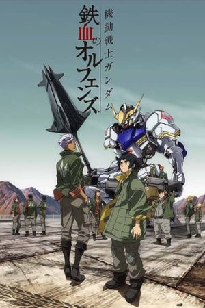 Phim Chiến sĩ cơ động Gundam Thiết huyết cô nhi ( 1) - Mobile Suit Gundam Iron Blooded Orphans (Season 1) PhimChill Vietsub (2015)