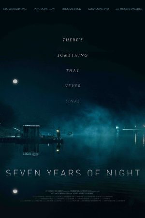 Phim Đêm 7 Năm - Seven Years of Night PhimChill Vietsub (2018)