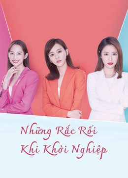 Phim Những Rắc Rối Khi Khởi Nghiệp - The Arc of Life PhimChill Vietsub (2021)