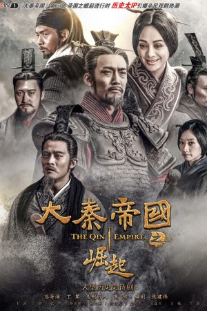 Phim Đại Tần Đế Quốc Quật Khởi - The Qin Empire III PhimChill Vietsub (2017)