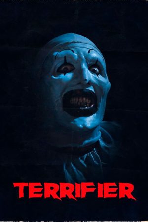 Phim Gã Hề Điên Loạn - Terrifier PhimChill Vietsub (2017)