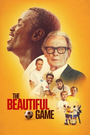 Phim Môn Thể Thao Đẹp - The Beautiful Game PhimChill Vietsub (2024)