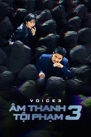 Phim Âm Thanh Tội Phạm 3 - Âm Thanh Tội Phạm 3 PhimChill Vietsub (2019)