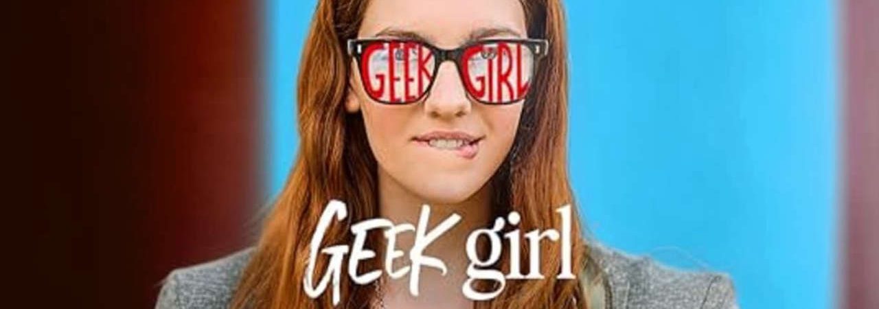 Phim Geek Girl ( 1) - Geek Girl (season 1) PhimChill Vietsub (2024)