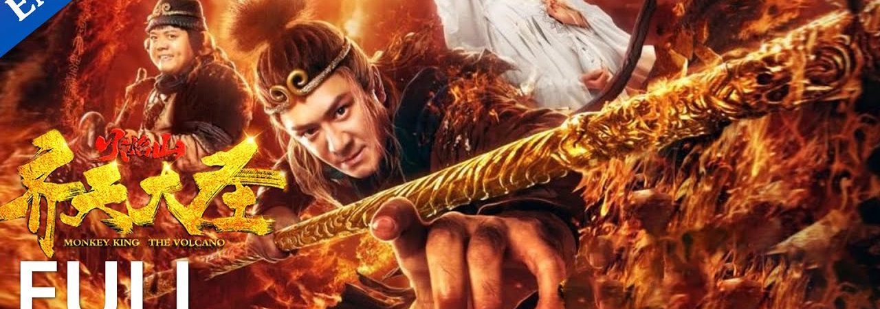 Phim Tề Thiên Đại Thánh Hoả Diệm Sơn - Monkey King The Volcano PhimChill Vietsub (2019)