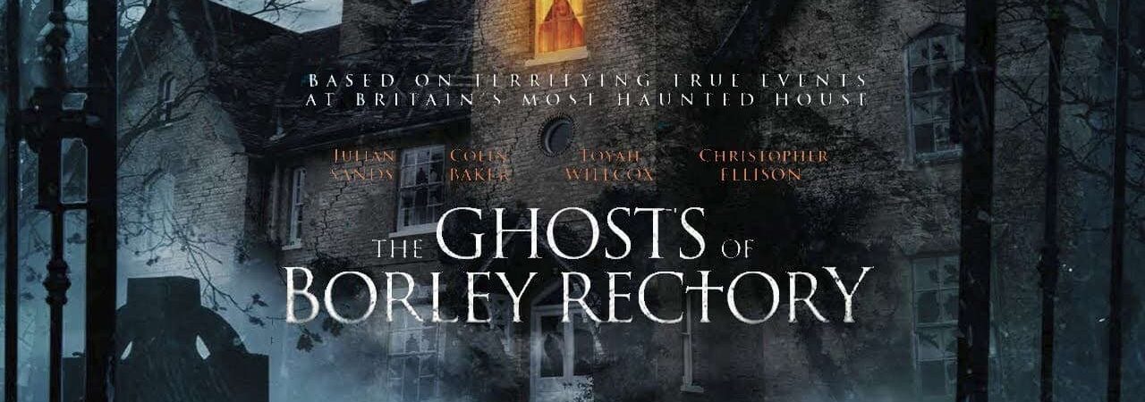 Phim Những Bóng Ma Của Borley Rectory - The Ghosts of Borley Rectory PhimChill Vietsub (2021)