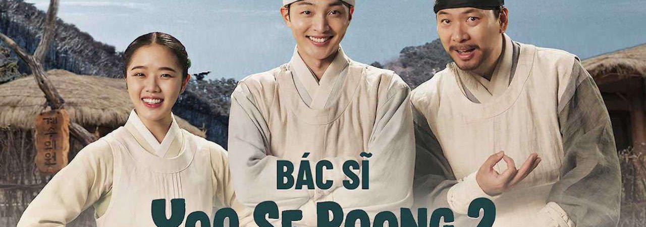 Phim Bác Sĩ Tâm Thần Joseon Yoo Se Poong ( 2) - Poong the Joseon Psychiatrist (Season 2) PhimChill Vietsub (2022)