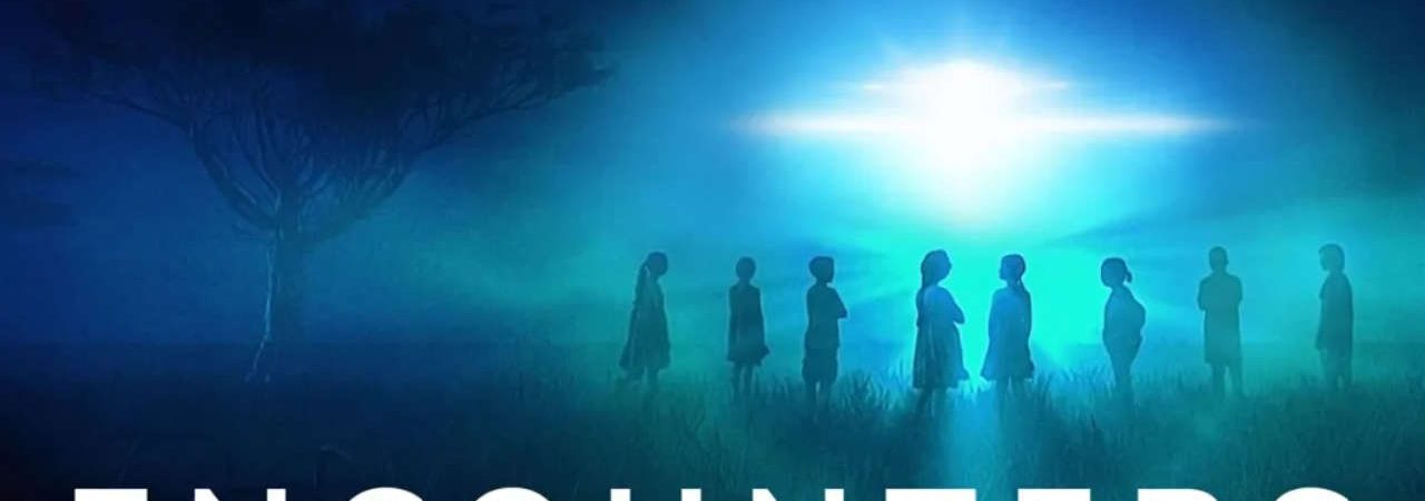 Phim Bắt Gặp UFO 1 - Encounters Season 1 PhimChill Vietsub (2023)