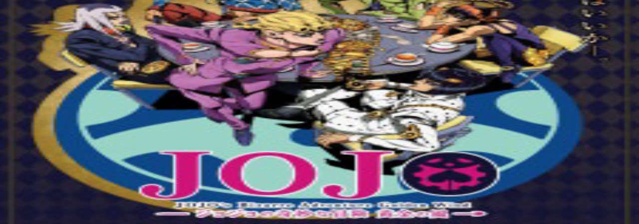 Phim JoJo no Kimyou na Bouken Ougon no Kaze - JoJos Bizarre Adventure Part 5 Golden Wind JoJo no Kimyou na Bouken Part 5 Ougon no Kaze Le Bizzarre Avventure Di GioGio Parte 5 Vento Aureo PhimChill Vietsub (2018)