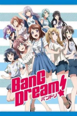 Phim BanG Dream Asonjatta - BanG Dream Special PhimChill Vietsub (2017)