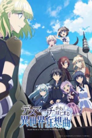 Phim Death March kara Hajimaru Isekai Kyousoukyoku - Death March to the Parallel World Rhapsody PhimChill Vietsub (2018)