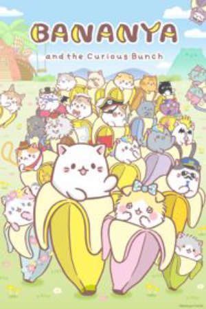 Phim Bananya Fushigi na Nakama tachi - Bananya and the Curious Bunch PhimChill Vietsub (2019)