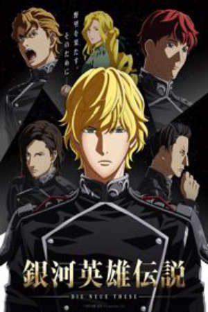 Xem phim Ginga Eiyuu Densetsu Die Neue These Seiran 2 tập 1 PhimChill Thuyết Minh HD - Vietsub Phim Nhật Bản-Legend of the Galactic Heroes The New Thesis Stellar War Part 2 Ginga Eiyuu Densetsu Die Neue These 2nd Season