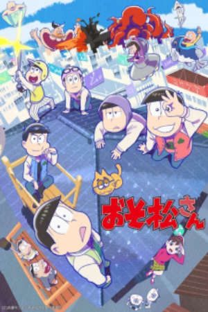 Phim Osomatsu san 3rd Season - Mr Osomatsu 3 PhimChill Vietsub (2020)