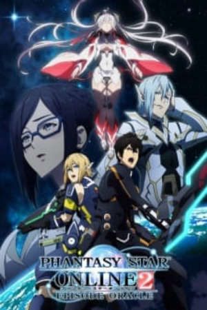 Phim Phantasy Star Online 2 Episode Oracle -  PhimChill Vietsub (2019)