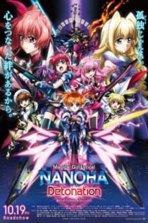 Phim Mahou Shoujo Lyrical Nanoha Detonation - Magical Girl Lyrical Nanoha Detonation PhimChill Vietsub (2018)