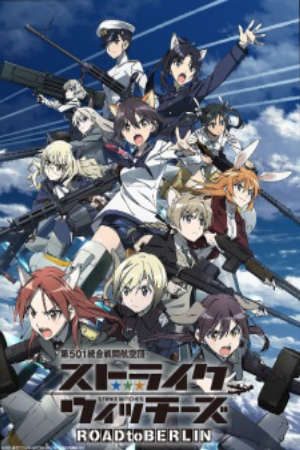 Phim Strike Witches Road to Berlin - Strike Witches 3 PhimChill Vietsub (2020)