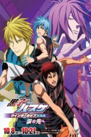 Phim Kuroko no Basket Movie 2 Winter Cup Namida no Saki e - Winter Cup Highlights Episode 2 – Winter Cup Highlights Beyond the Tears Kurokos Basketball Movie 2 Winter Cup Highlights Beyond the Tears PhimChill Vietsub (2016)