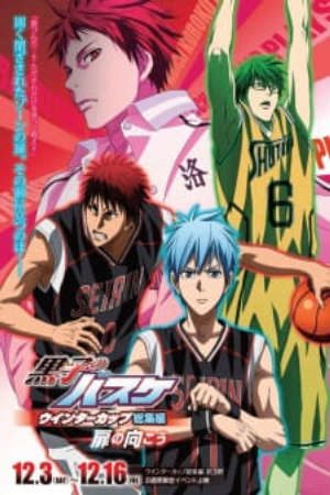 Phim Kuroko no Basket Movie 3 Winter Cup Tobira no Mukou - Winter Cup Highlights Episode 3 – Winter Cup Highlights Crossing the Door Kurokos Basketball Movie 3 Winter Cup Highlights Crossing the Door PhimChill Vietsub (2016)