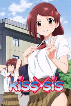 Phim Kiss x Sis (TV) - Kiss x Sis (2010) Kissxsis PhimChill Vietsub (2010)