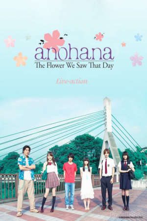 Xem phim Anohana Đoá hoa ngày ấy ta cùng ngắm tập full PhimChill Thuyết Minh HD - Vietsub Phim Mỹ-Anohana The Flower We Saw That Day