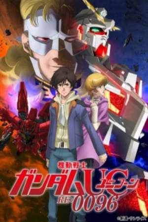 Phim Kidou Senshi Gundam Unicorn RE0096 - Mobile Suit Gundam Unicorn RE0096 Mobile Suit Gundam UC RE0096 PhimChill Vietsub (2016)