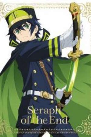 Phim Owaranai Seraph - Seraph of the Endless Owari no Seraph Omake Owari no Seraph Owaranai Seraph PhimChill Vietsub (2015)