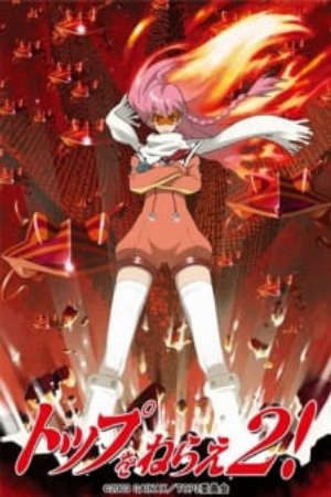 Phim Top wo Nerae 2 Diebuster - Gunbuster 2 Aim for the Top 2 DieBuster PhimChill Vietsub (2004)