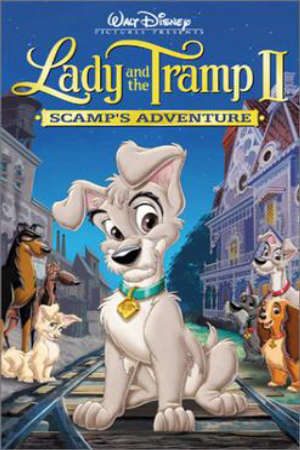 Phim Tiểu Thư Và Gã Lang Thang 2 - Lady and the Tramp II Scamps Adventure PhimChill Vietsub (2001)