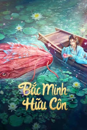 Xem phim Bắc Minh Hữu Côn tập full PhimChill Thuyết Minh HD - Vietsub Phim Trung Quốc-Kun in the Distant Ocean 北冥有鲲