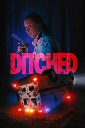 Phim Bỏ Rơi Trốn Chạy - Ditched PhimChill Vietsub (2021)