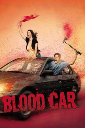 Phim Blood Car - Blood Car PhimChill Vietsub (2007)