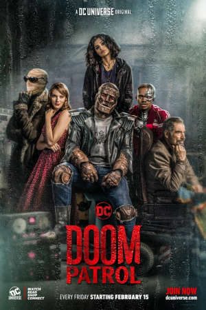 Phim Siêu Anh Hùng Lầy Lội ( 1) - Doom Patrol (season 1) PhimChill Vietsub (2019)