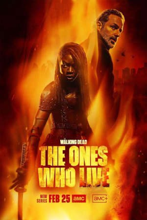 Phim Xác Sống Những Người Sống Sót ( 1) - The Walking Dead The Ones Who Live (Season 1) PhimChill Vietsub (2024)