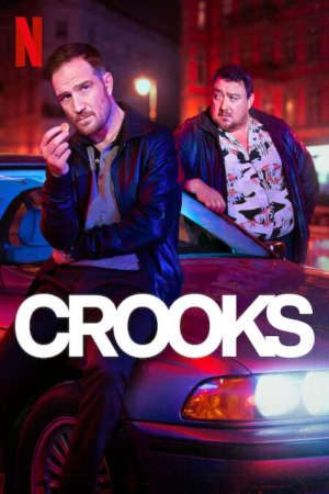 Phim Crooks ( 1) - Crooks (season 1) PhimChill Vietsub (2024)