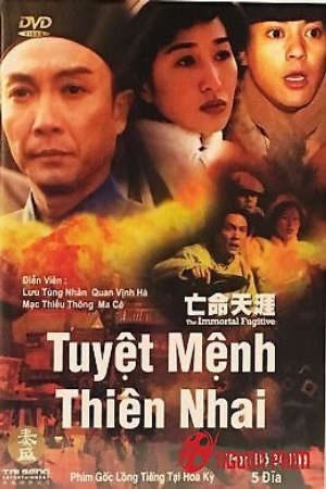 Xem phim Tuyệt Mệnh Thiên Nhai tập 5 PhimChill Thuyết Minh HD - Lồng Tiếng Phim Hồng Kông-The Immortal Fugitive