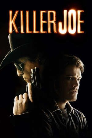 Phim Kẻ Mất Lương Tri - Killer Joe PhimChill Vietsub (2011)