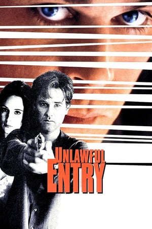 Phim Kẻ Xâm Nhập Trái Phép - Unlawful Entry PhimChill Vietsub (1992)