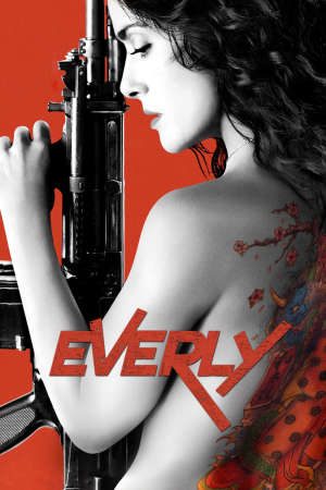 Phim Người Đẹp Báo Thù (2014) - Everly PhimChill Vietsub (2014)