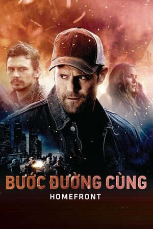 Phim Bước Đường Cùng (2013) - Homefront PhimChill Vietsub (2013)