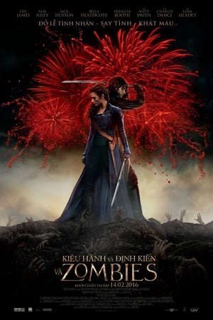 Phim Kiêu Hãnh Định Kiến và Xác Ướp - Pride and Prejudice and Zombies PhimChill Vietsub (2016)