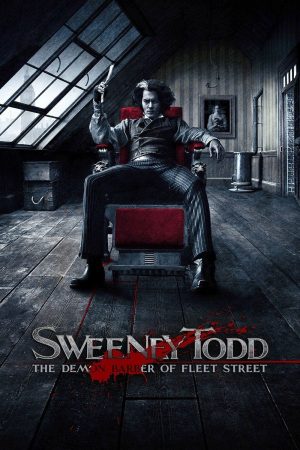 Xem phim Sweeney Todd The Demon Barber of Fleet Street tập full PhimChill Thuyết Minh HD Vietsub Phim Mỹ-Sweeney Todd The Demon Barber of Fleet Street