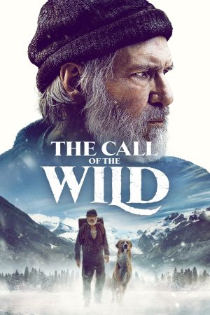 Phim Tiếng Gọi Nơi Hoang Dã - The Call of the Wild PhimChill Vietsub (2020)